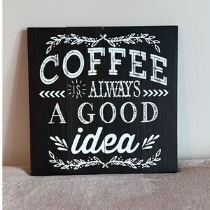 Wood Wall Art "Coffee..."